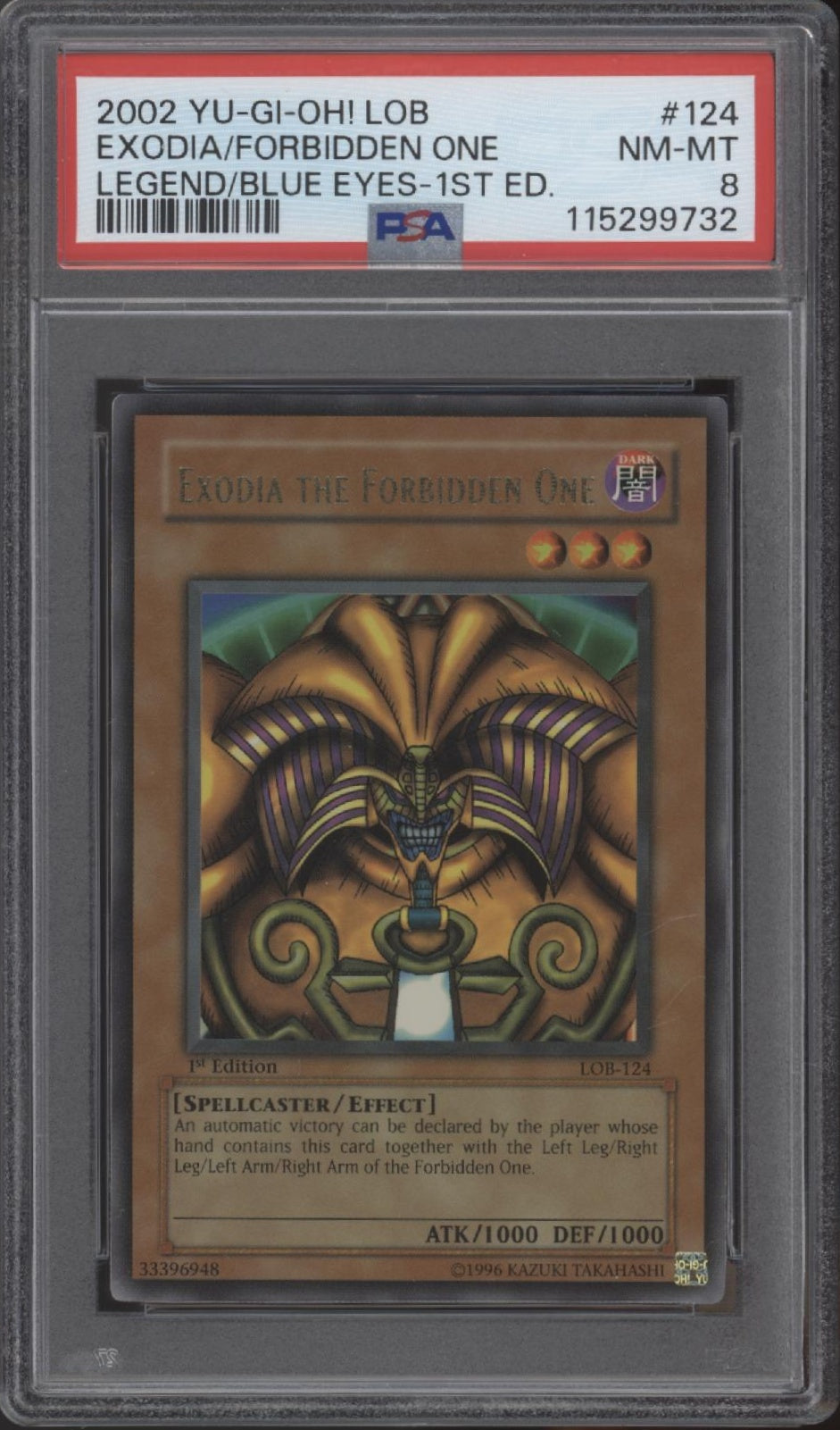 Exodia the Forbidden One Yu-Gi-Oh! LOB 1st Edition Wavy #124 PSA 8 Exodia the Forbidden One Yu-Gi-Oh! LOB 1st Edition Wavy #124 PSA 8