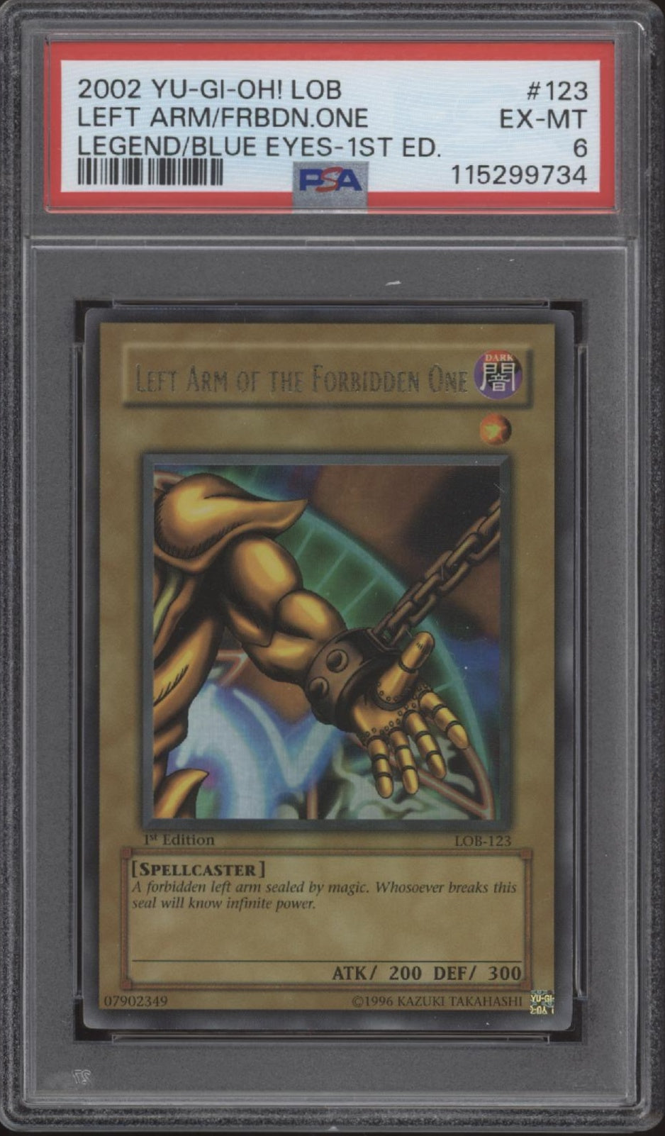 Left Arm of the Forbidden One Yu-Gi-Oh! LOB 1st Edition Wavy #123 PSA 6