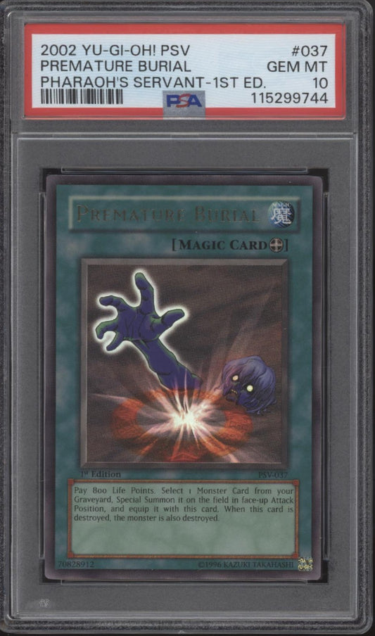 Premature Burial Yu-Gi-Oh! Pharaoh's Servant 1st Edition #037 PSA 10