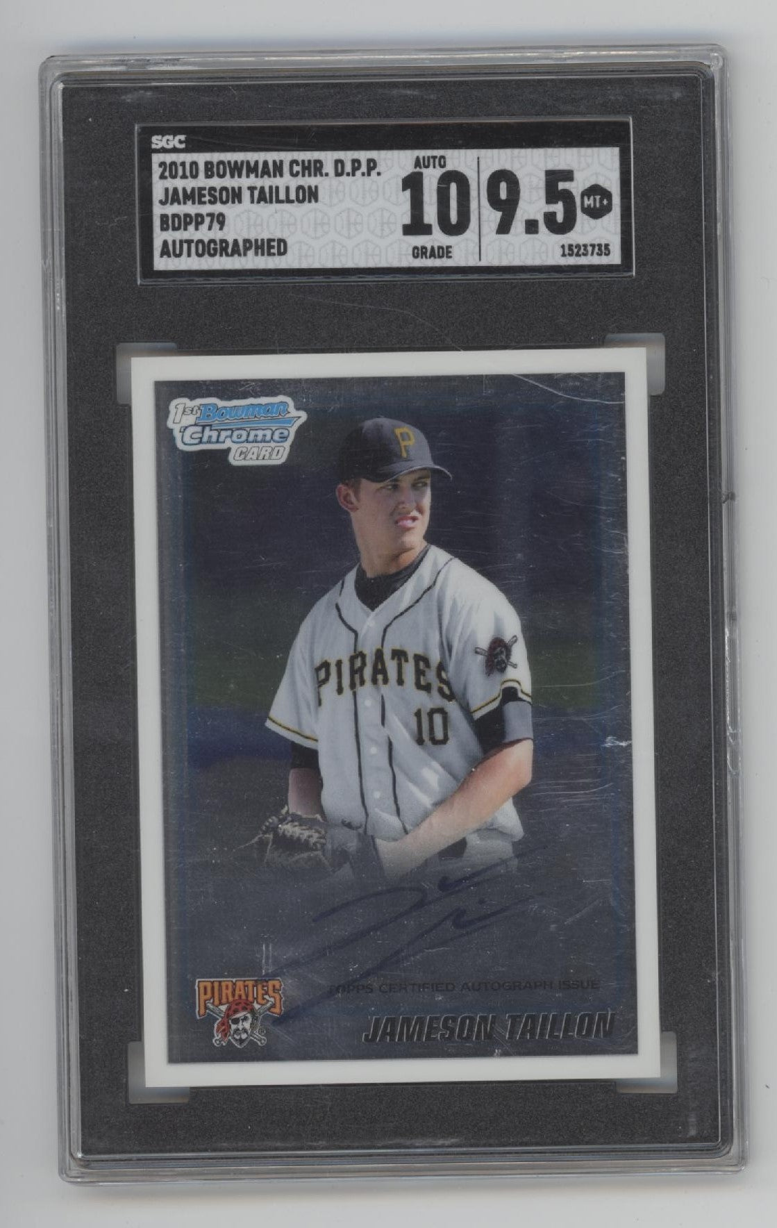 Jameson Taillon 2010 Bowman Chrome Draft Picks & Prospects Auto SGC 10 / 9.5