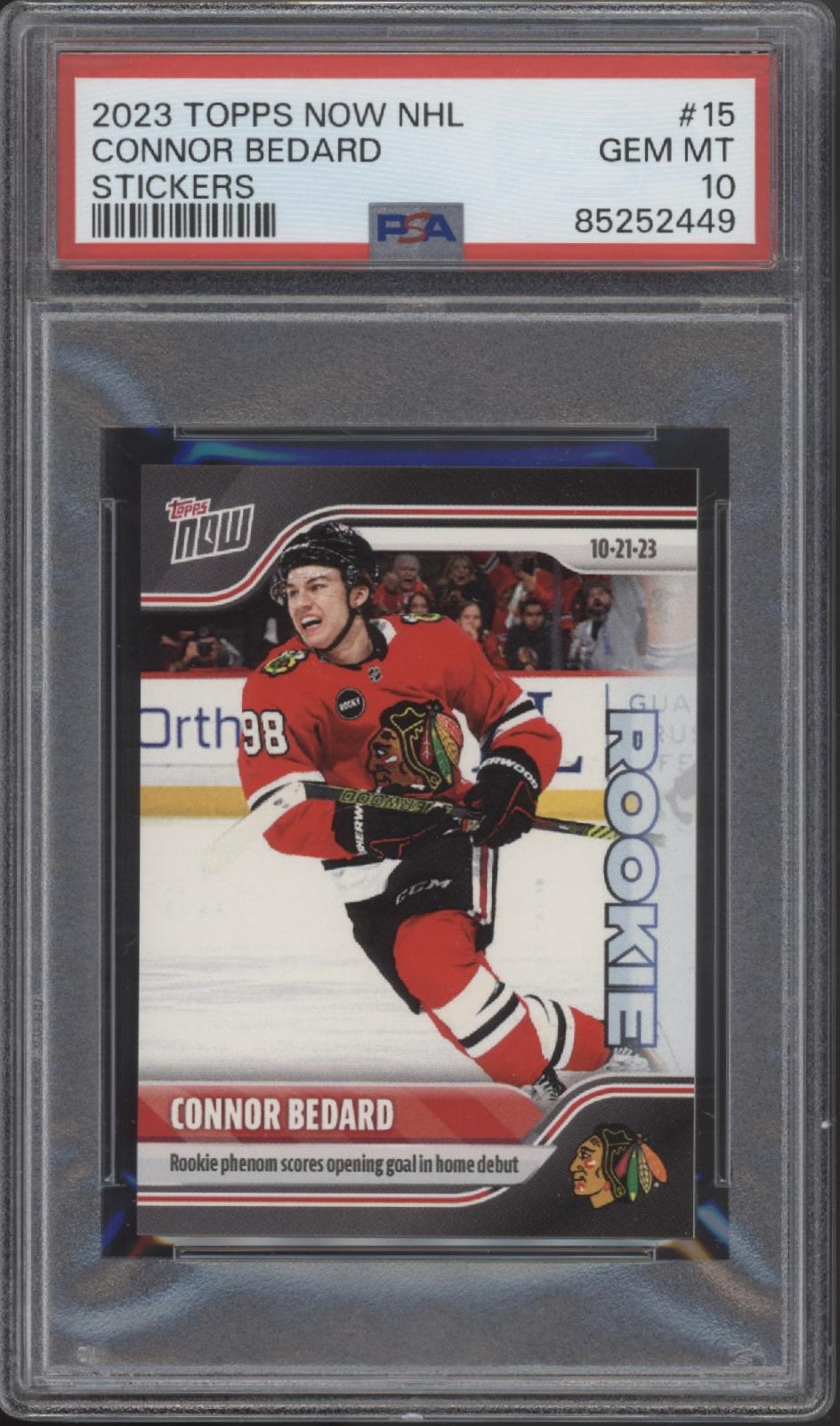 Connor Bedard 2023-24 Topps Now Stickers Red Jersey RC #15 PSA 10 #1