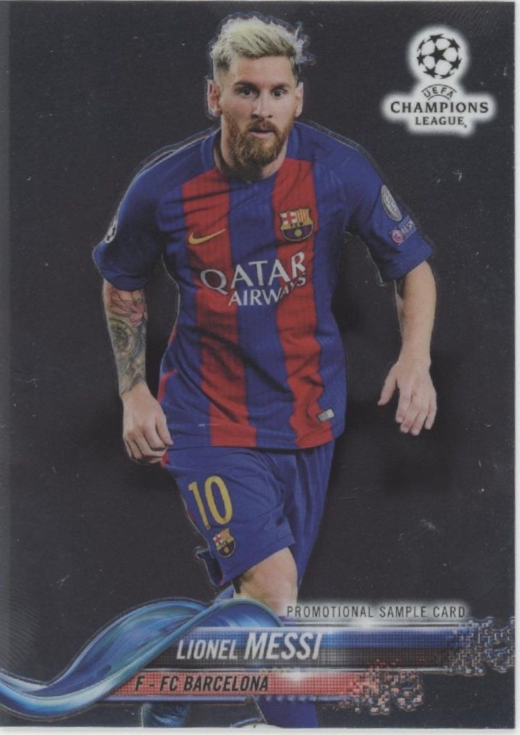 Lionel Messi 2017-18 Topps Chrome UEFA Champions League Promo Sample #LG-LM #1