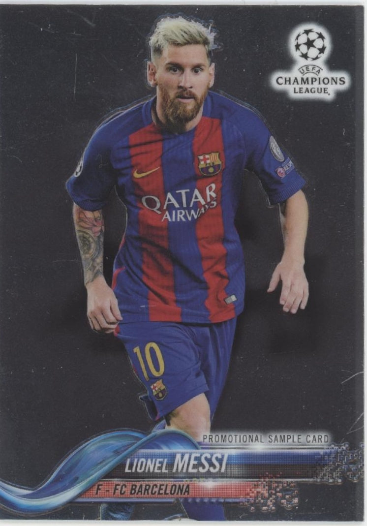 Lionel Messi 2017-18 Topps Chrome UEFA Champions League Promo Sample #LG-LM #2