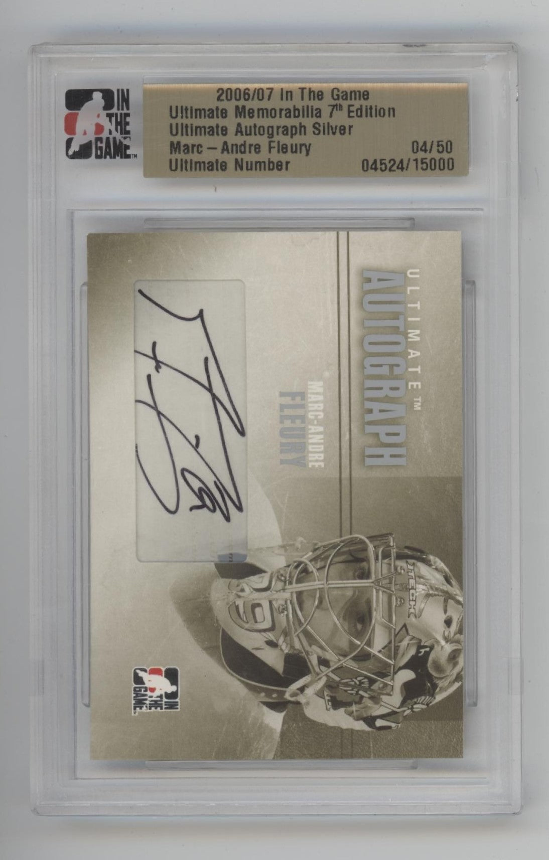 Marc-Andre Fleury 2006-07 In the Game Ultimate Mem 7th Edition Silver Auto 04/50