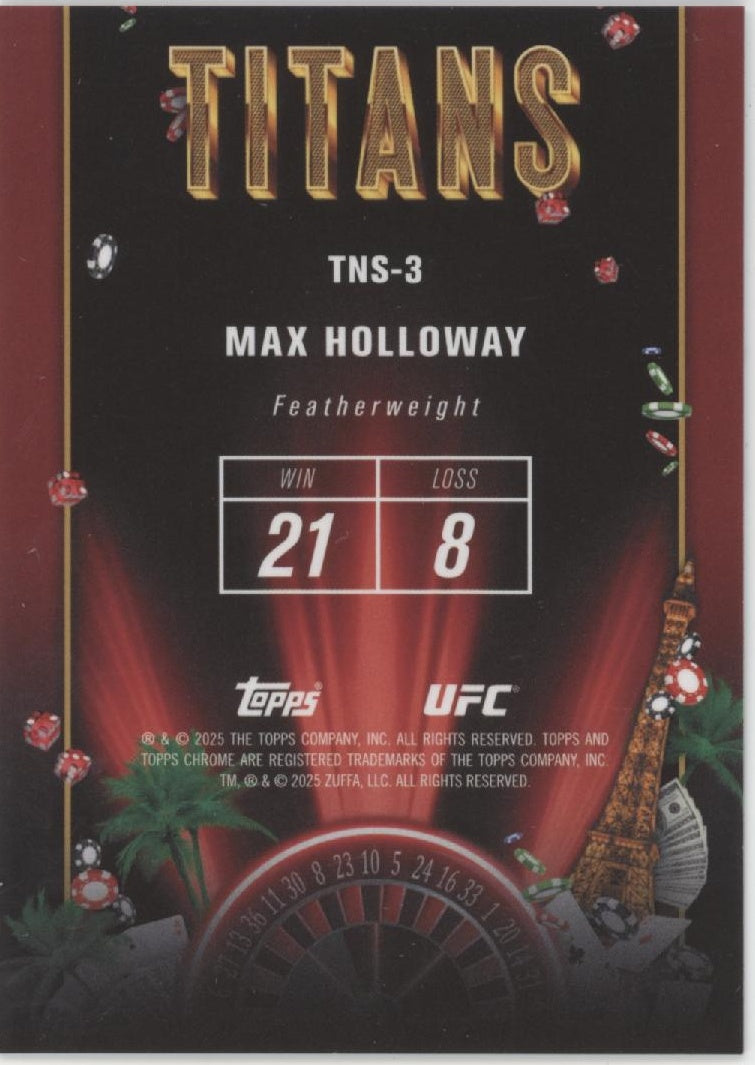 Max Holloway 2025 Topps Chrome Titans Refractor #TNS-3