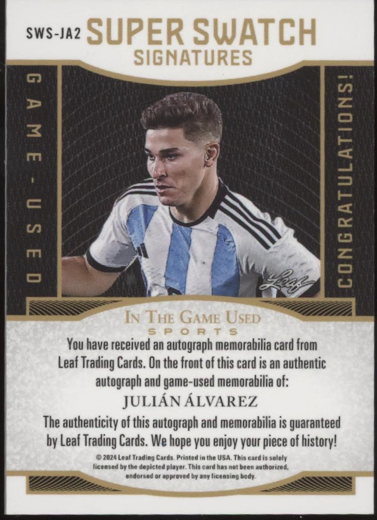 Julian Alvarez 2024 Leaf In the Game Used Super Swatch Signatures 04/30 #SWS-JA2