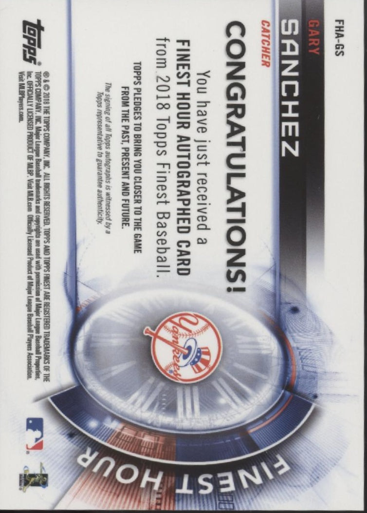 Gary Sanchez 2018 Topps Finest Hour Refractor Auto #FHA-GS