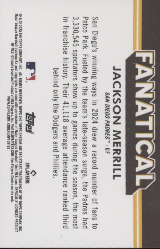 Jackson Merrill 2025 Topps Chrome Fanatical Refractor #FAN-12
