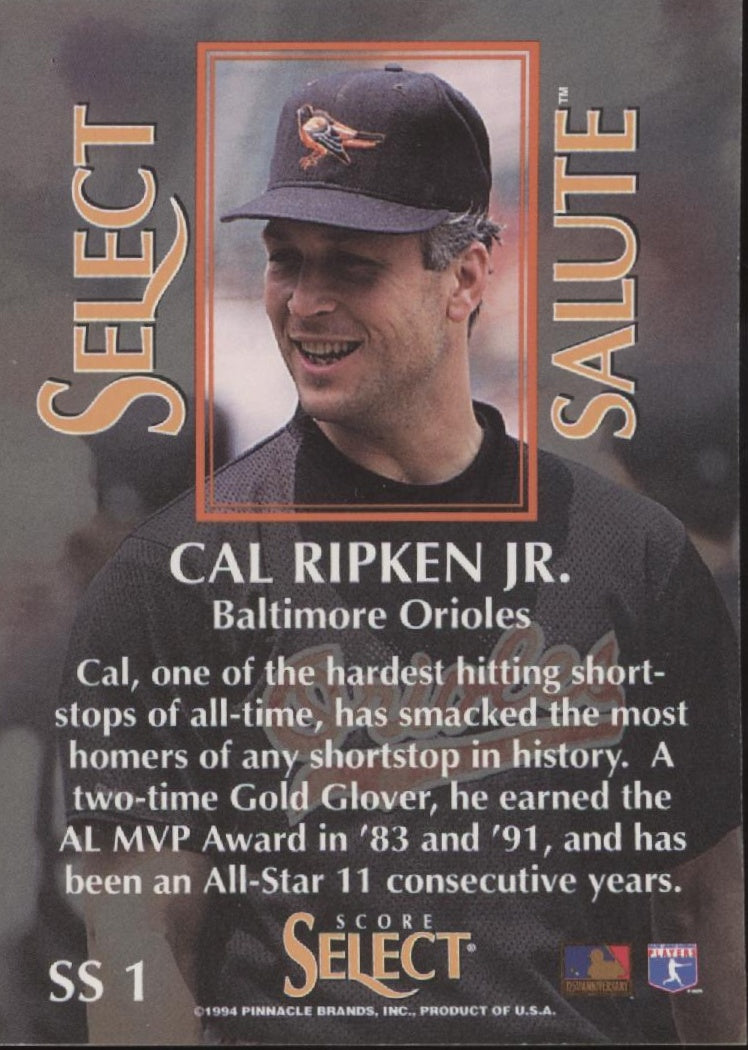 Cal RIpken Jr. 1994 Pinnacle Score Select Salute #SS1