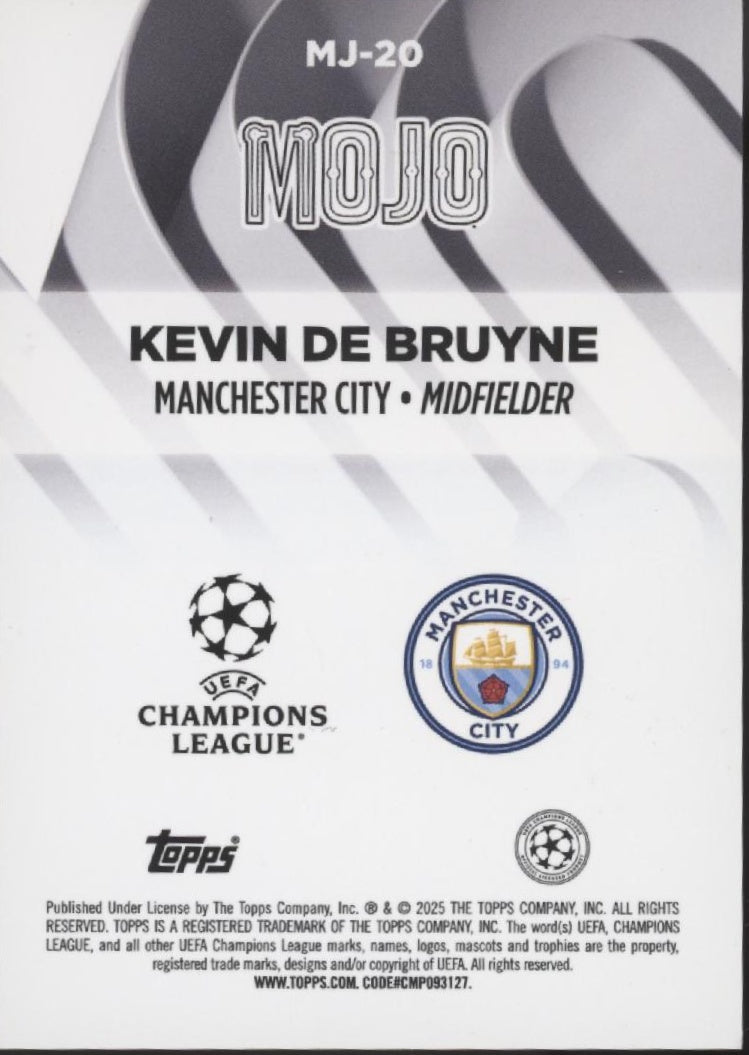 Kevin De Bruyne 2025 Topps Chrome UEFA Champions League Mojo Refractor #MJ-20