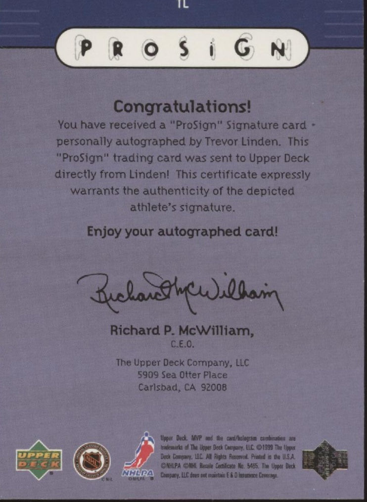 Trevor Linden 1999 Upper Deck MVP Pro Sign Auto #TL
