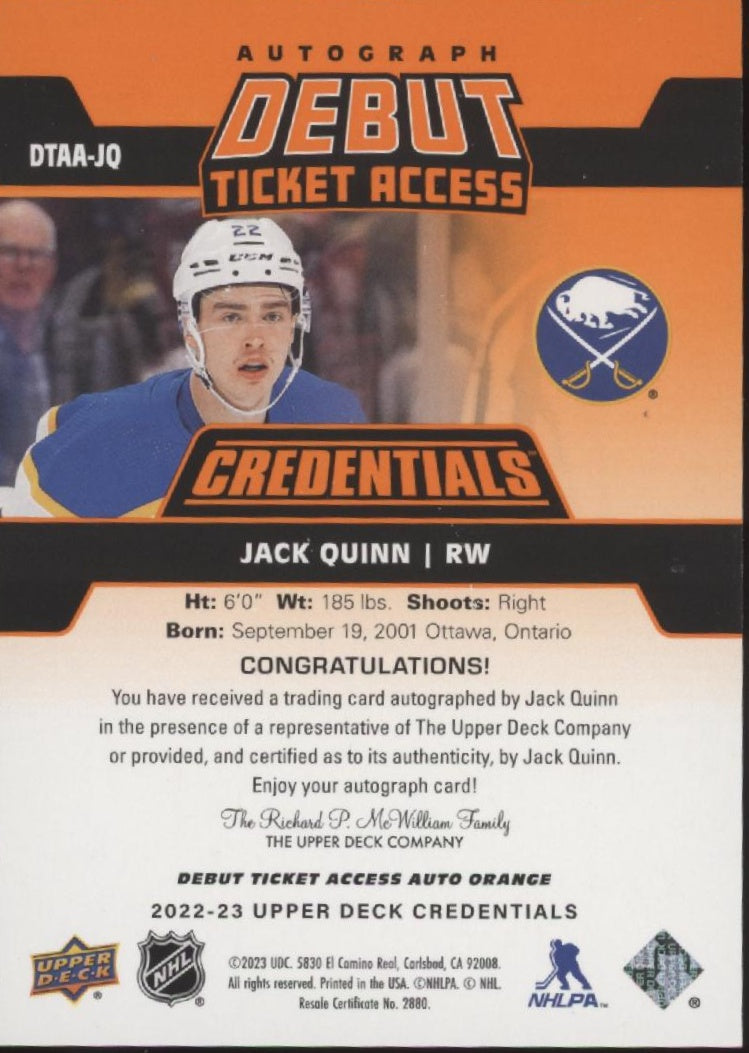 Jack Quinn 2022-23 Upper Deck Credentials Debut Ticket Access Orange Auto 07/25