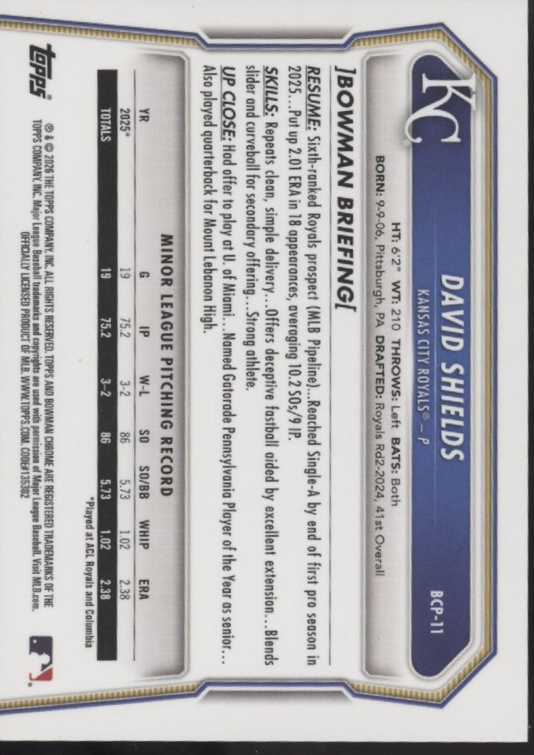 David Shields 2026 Bowman Chrome Logo Refractor 33/35 #BCP-11