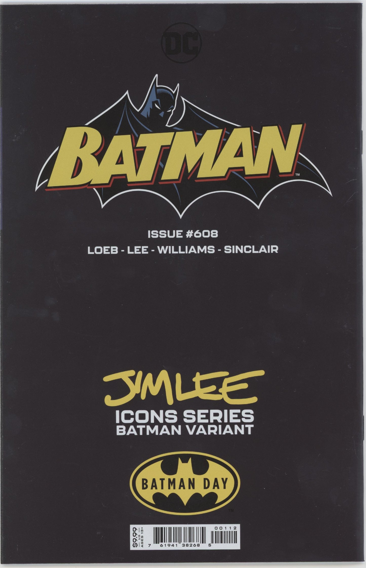 Batman Day Special Edition Issue #608B Black Logo 2nd Printing