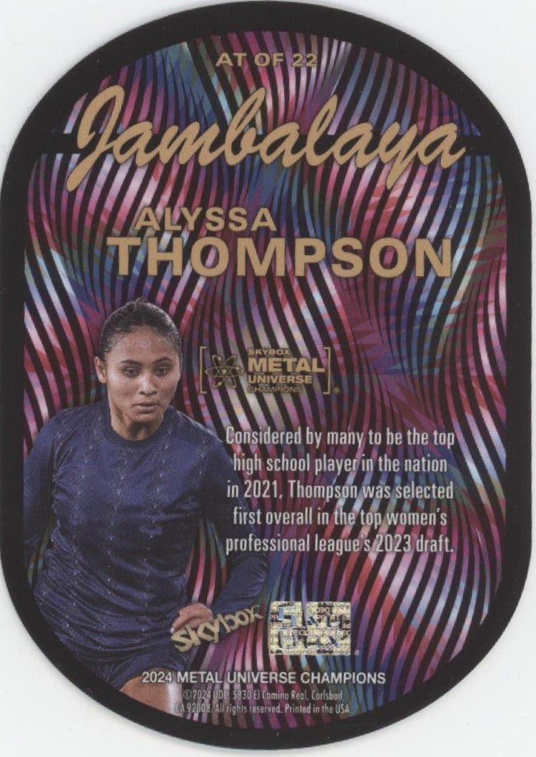 Alyssa Thompson 2024 Skybox Metal Universe Champions Jambalaya Die - Cut AT of 22 - Collector Store LLC