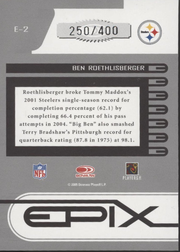 Ben Roethlisberger 2005 Donruss Epix 2nd Down 250/400 #E - 2 - Collector Store LLC
