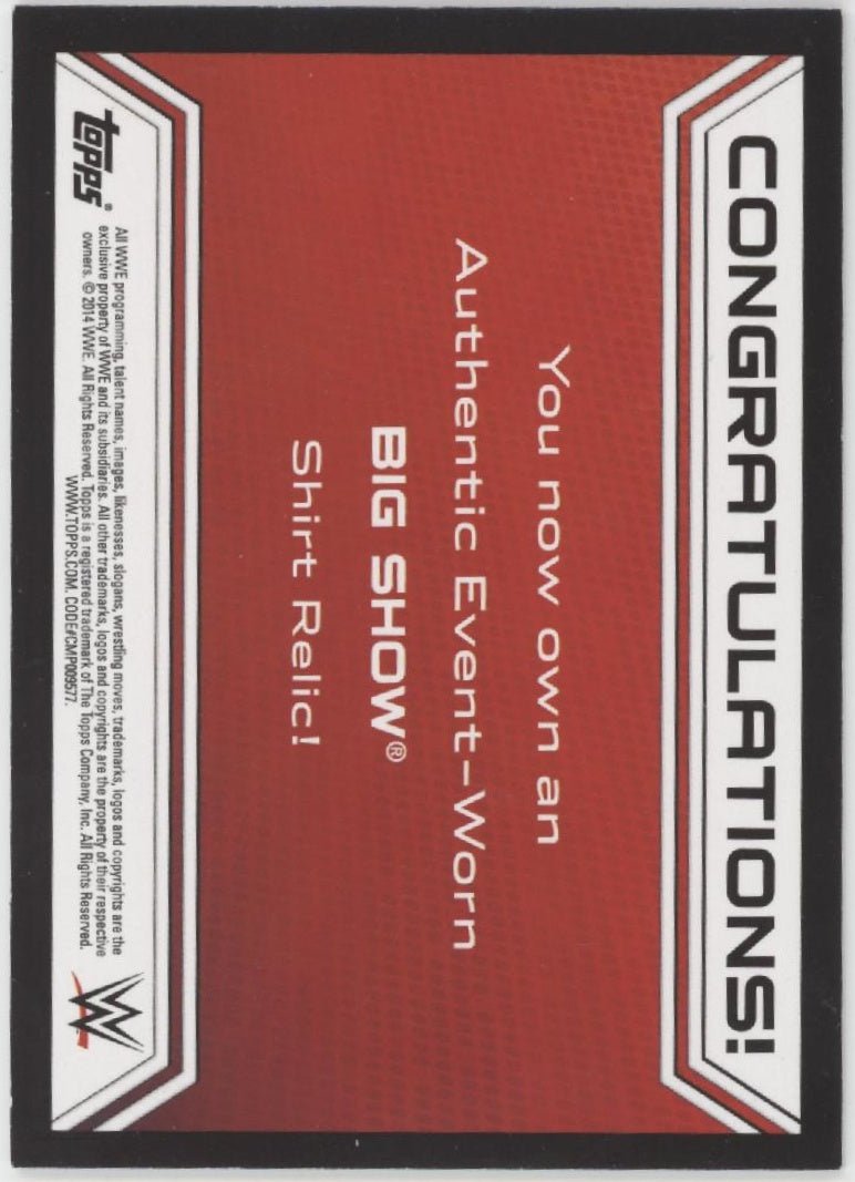 Big Show 2014 Topps WWE Shirt Swatch Card - Collector Store LLC