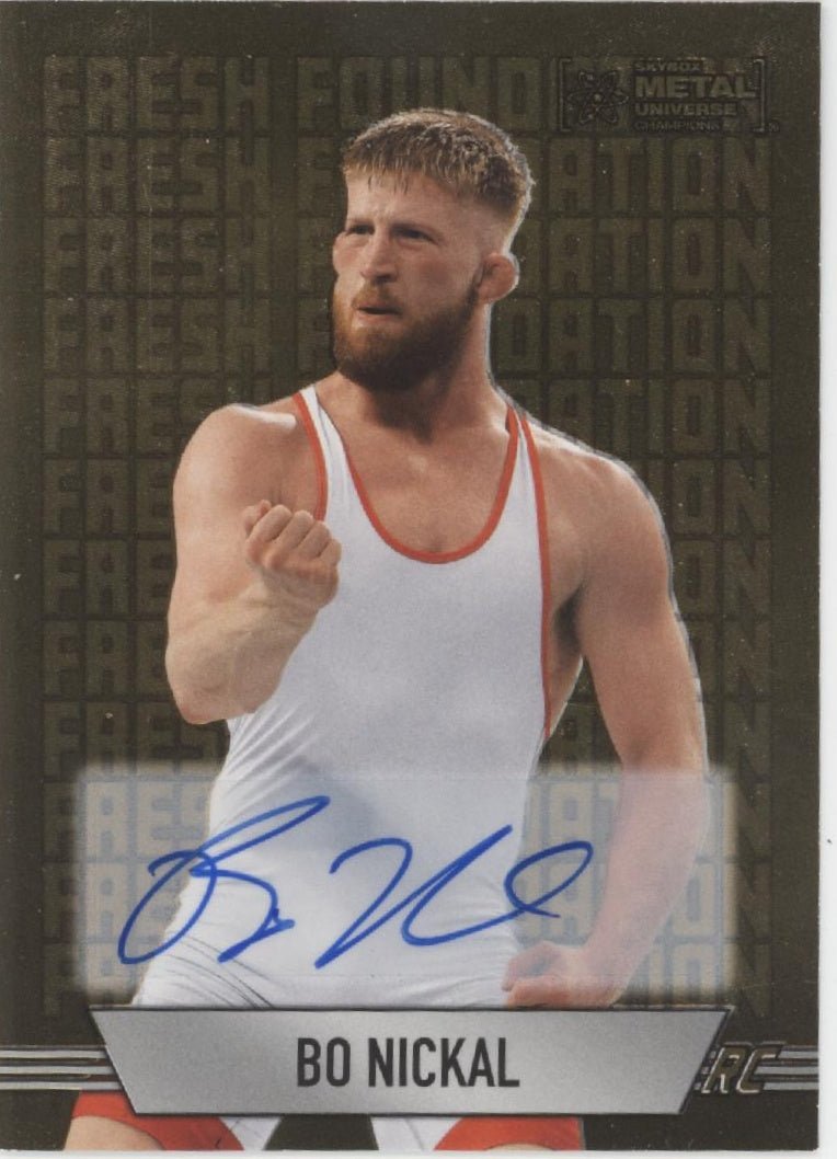 Bo Nickal 2024 Skybox Metal Universe Champions Fresh Foundation RC Auto 07/10 - Collector Store LLC