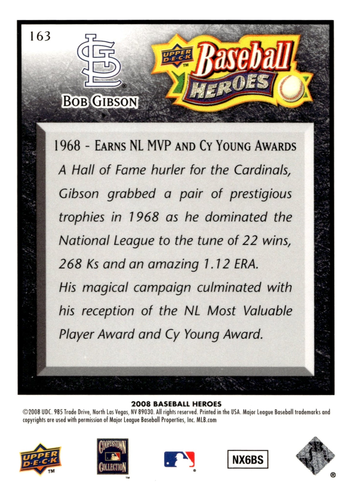 Bob Gibson 2008 Upper Deck Baseball Heroes 163 - Collector Store LLC