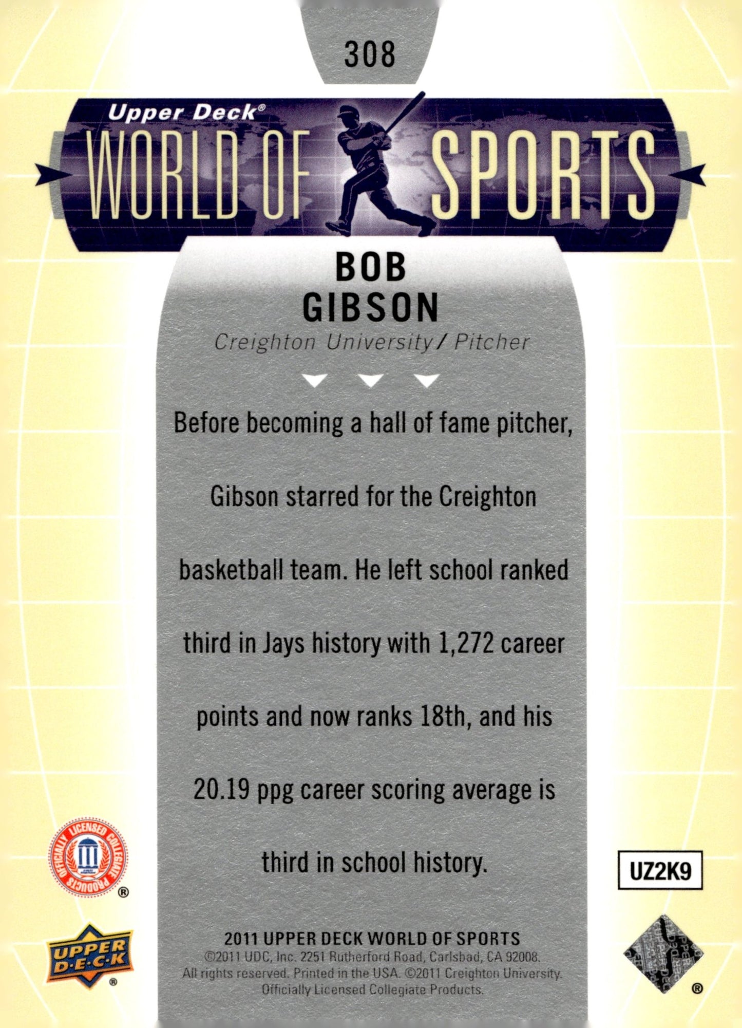 Bob Gibson 2011 Upper Deck World of Sports 308 - Collector Store LLC