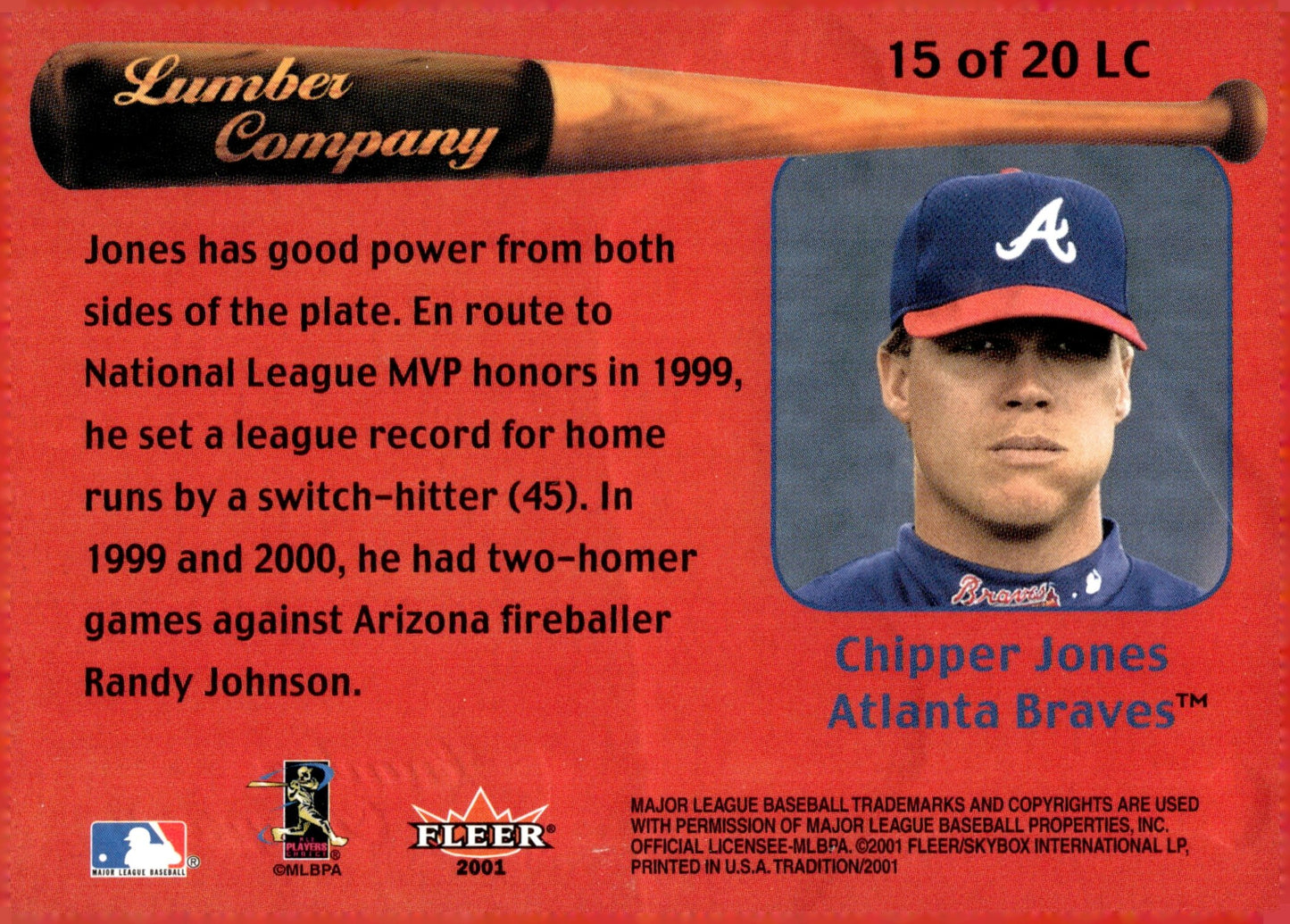 Chipper Jones 2001 Fleer Tradition Lumber Company #15 - Collector Store LLC