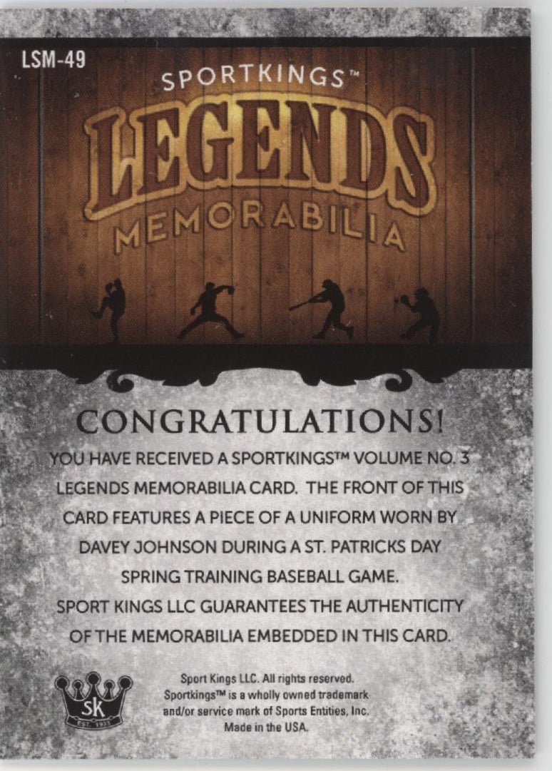 Dave Johnson 2022 Sport Kings Volume 3 Legends Game Worn Swatch #LSM - 49 - Collector Store LLC