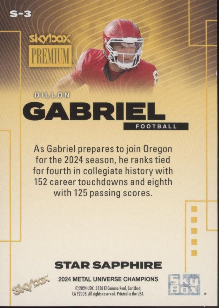 Dillon Gabriel 2024 Skybox Metal Universe Premium Star Sapphire S - 3 - Collector Store LLC