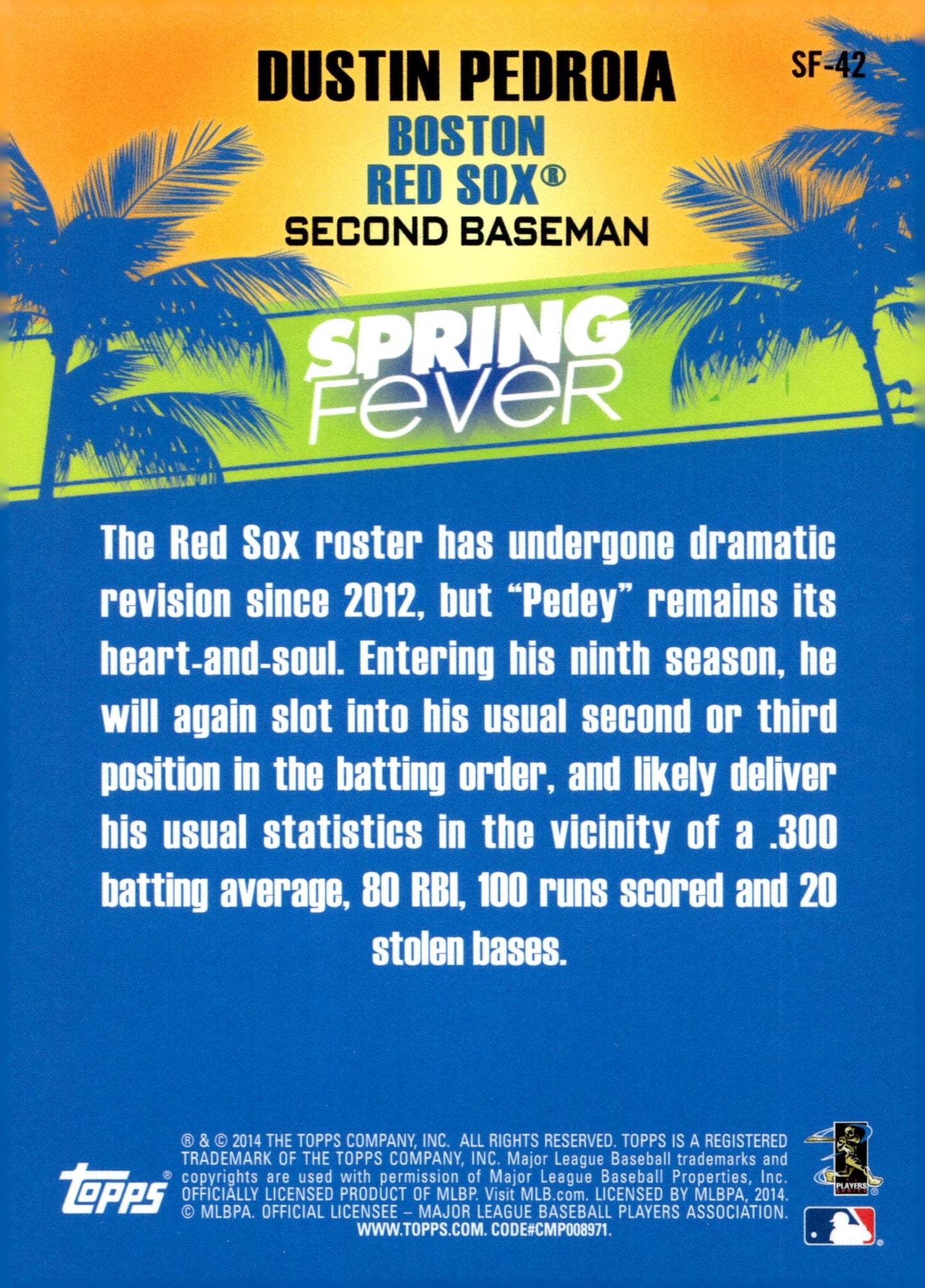 Dustin Pedroia 2014 Topps Spring Fever SF - 42 - Collector Store LLC