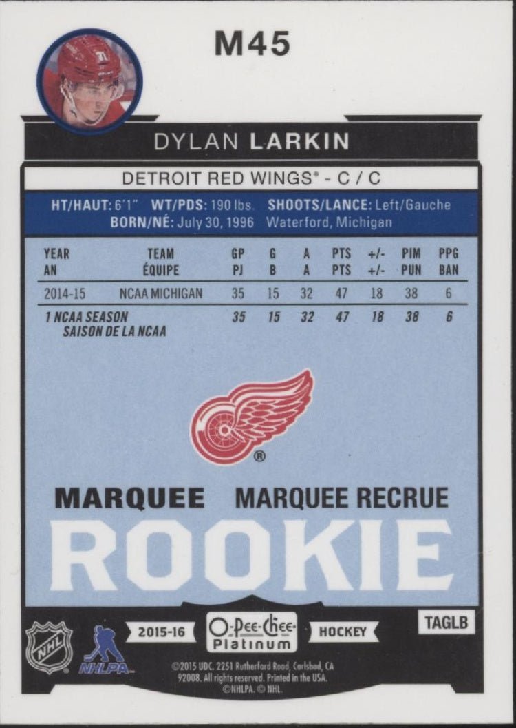 Dylan Larkin 2015 - 16 O - Pee - Chee Platinum Marquee RC M45 - Collector Store LLC