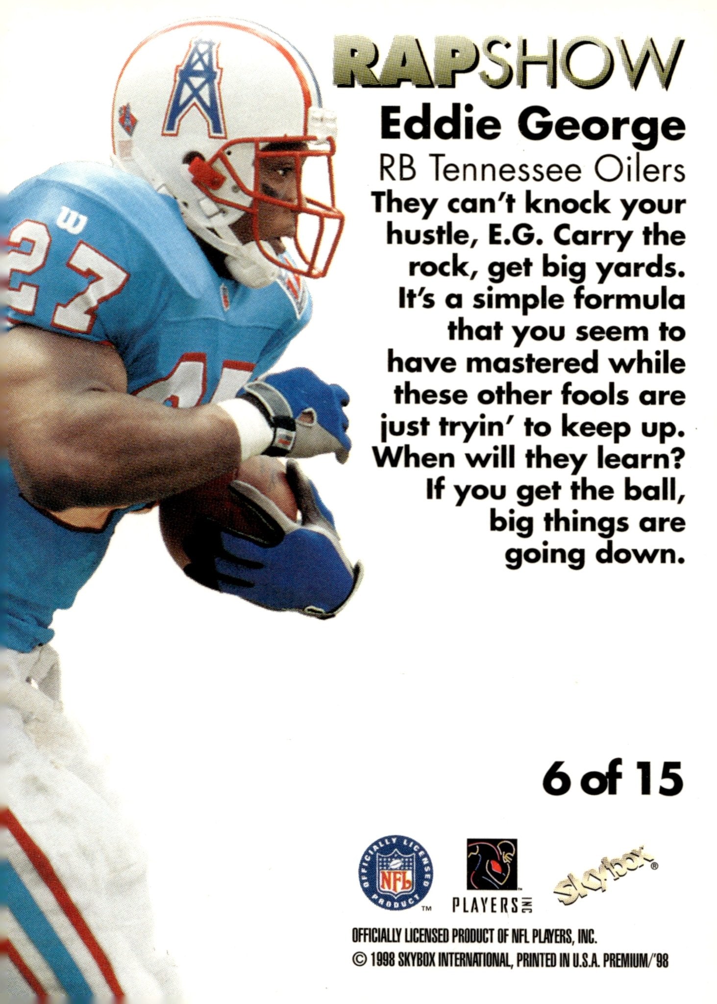 Eddie George 1998 Skybox Premium Rap Show #6 - Collector Store LLC