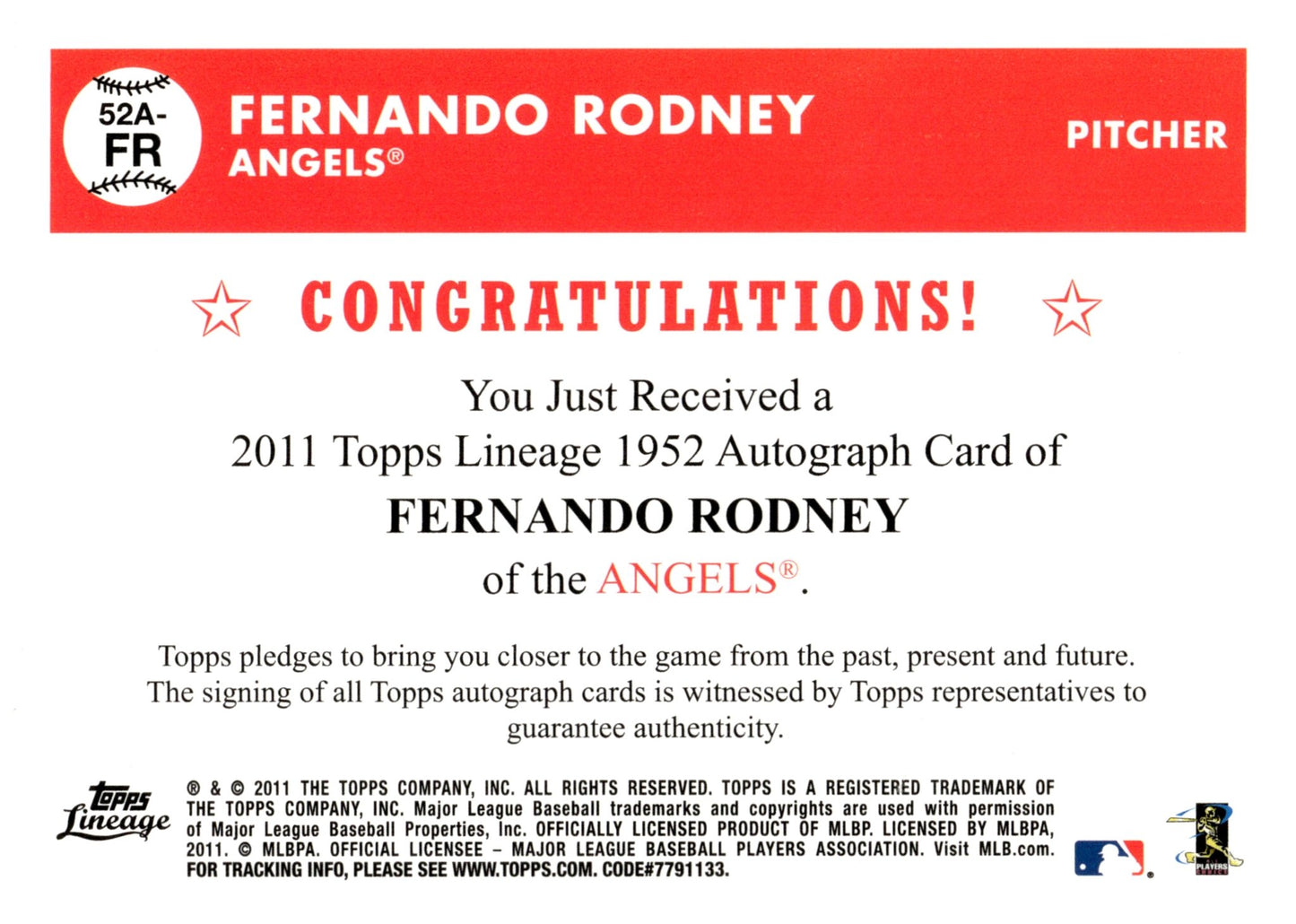 Fernando Rodney 2011 Topps Lineage '52 Auto #52A - FR - Collector Store LLC
