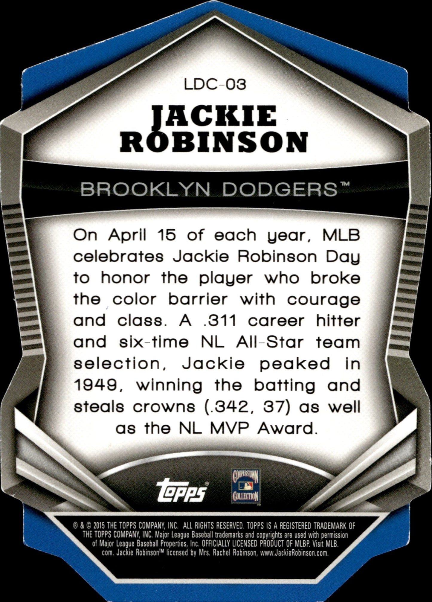 Jackie Robinson 2015 Topps Stadium Club Chrome Legends Blue Die - Cut LDC - 03 - Collector Store LLC
