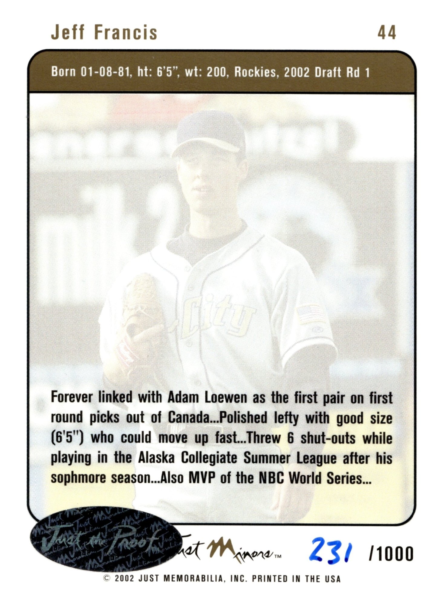 Jeff Francis 2002 Just Minors Justifiable 231/1000 #44 - Collector Store LLC