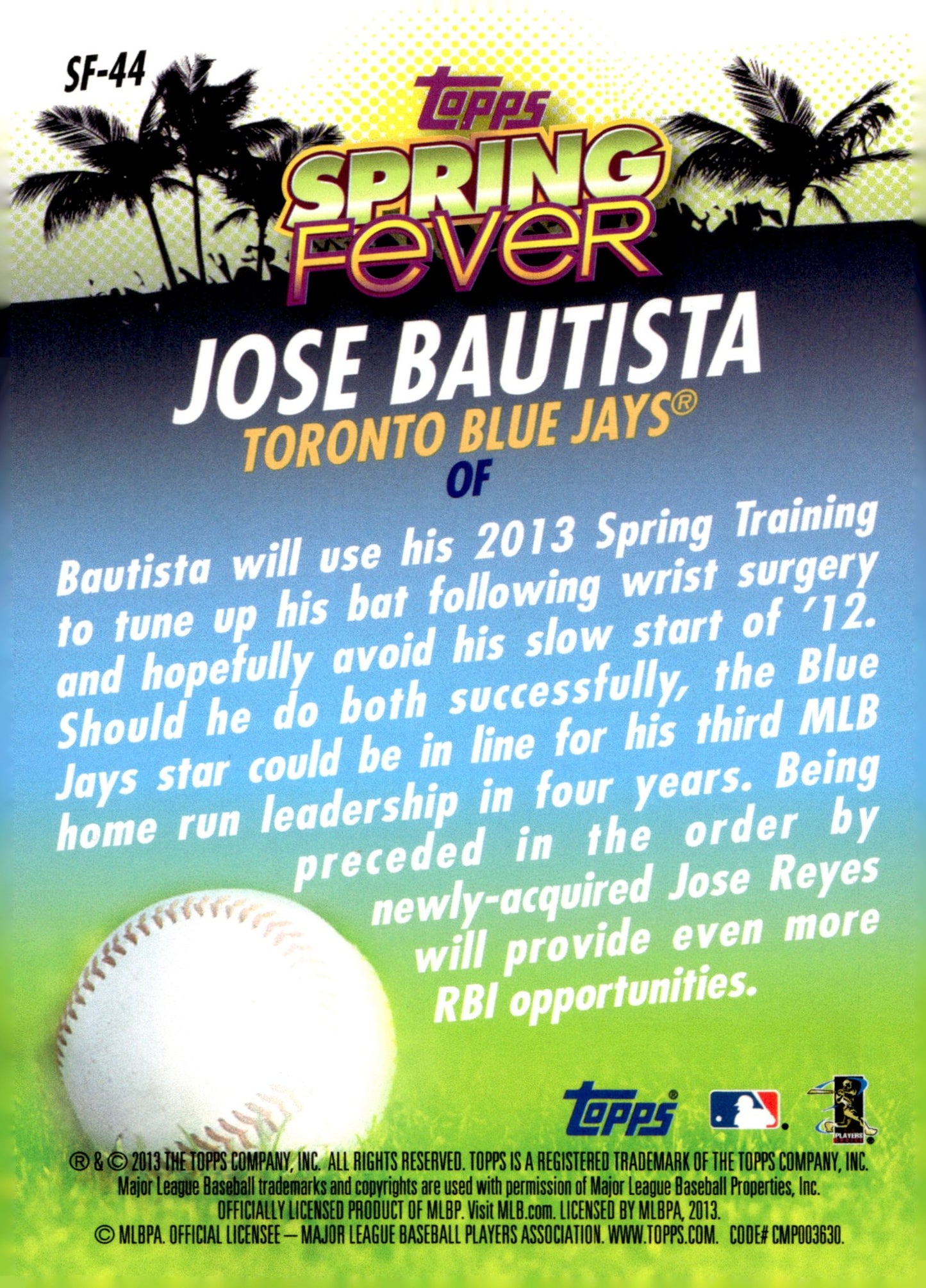 Jose Bautista 2013 Topps Spring Fever SF - 44 - Collector Store LLC