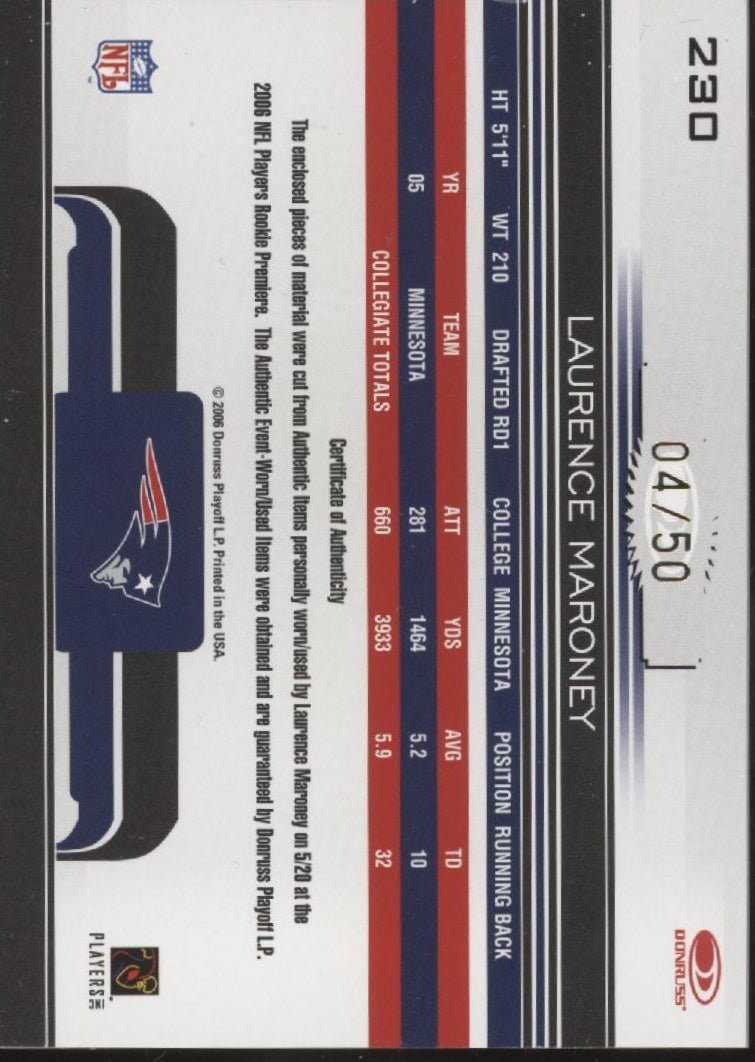 Laurence Maroney 2006 Donruss Gridiron Gear Relics 04/50 #230 - Collector Store LLC
