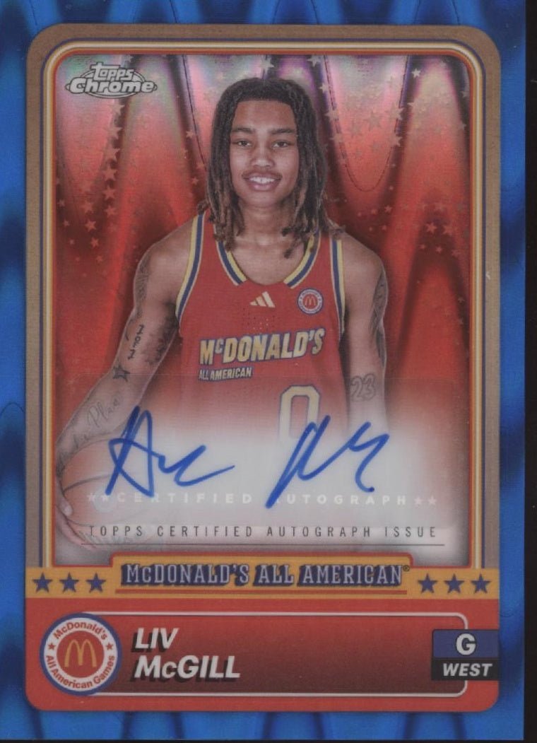 Liv McGil 2024 Topps Chrome McDonald's All American Blue Ray Wave Refractor Auto - Collector Store LLC