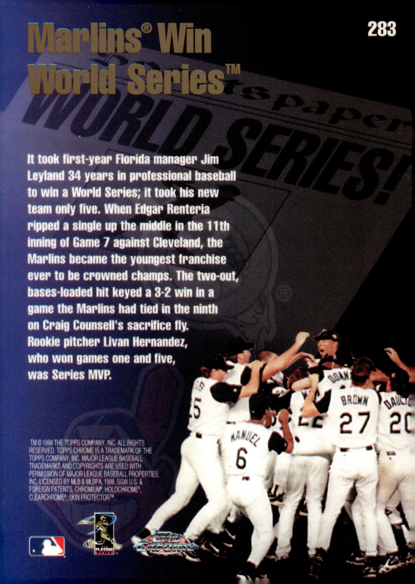 Marlins Win World Series 1998 Topps Chrome #283 - Collector Store LLC