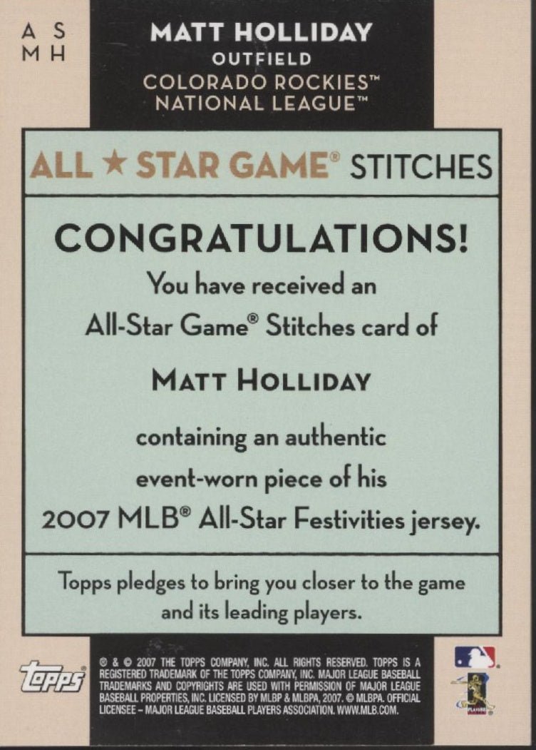 Matt Holiday 2007 Topps All Star Game Stitches Swatch #ASMH - Collector Store LLC
