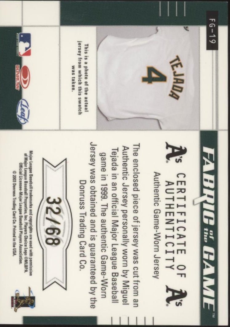 Miguel Tejada 2003 Leaf Certified Fabric of the Game Swatch 32/68 #FG - 19 - Collector Store LLC