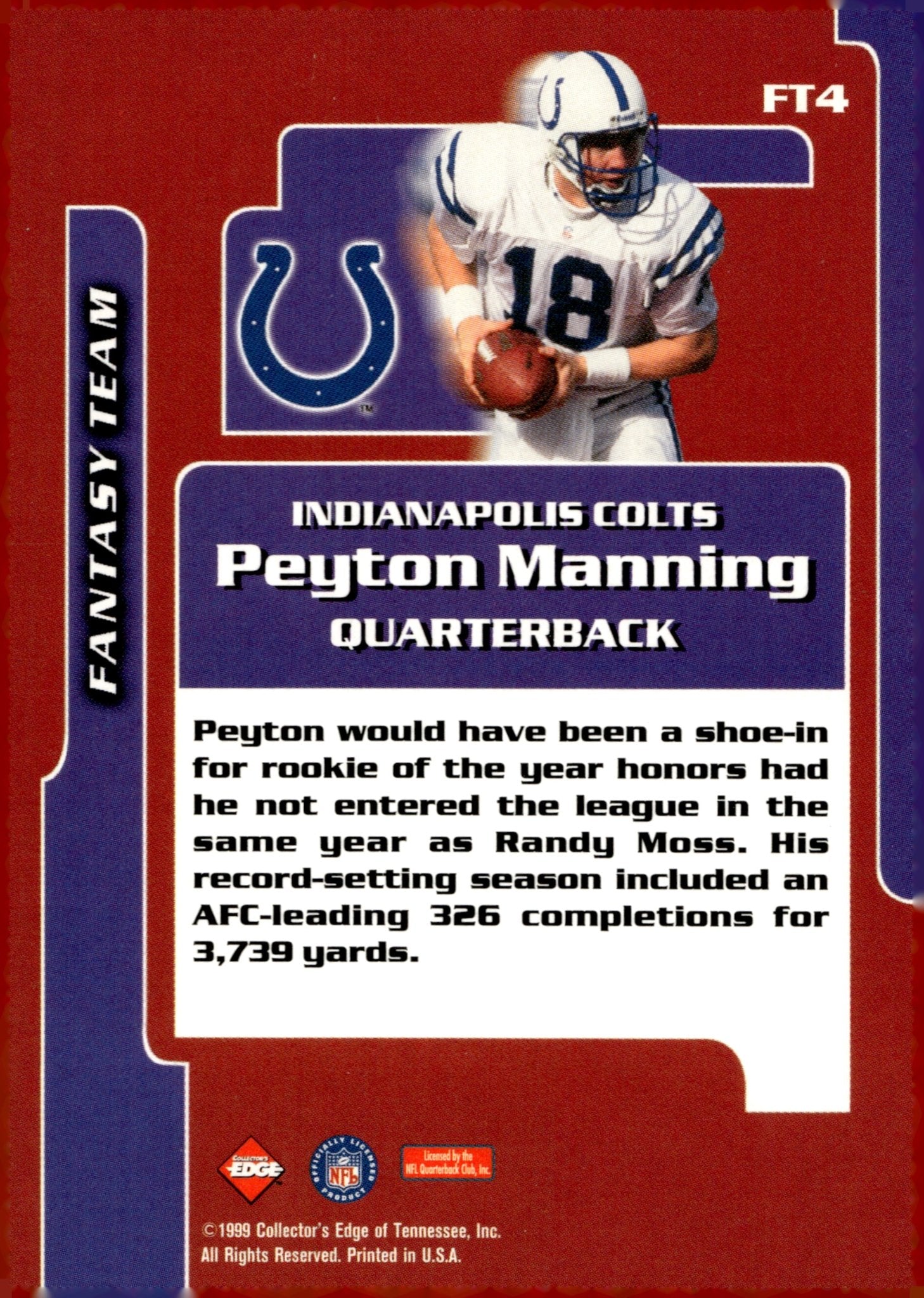 Peyton Manning 1999 Collector's Edge Triumph Fantasy Team #FT4 - Collector Store LLC