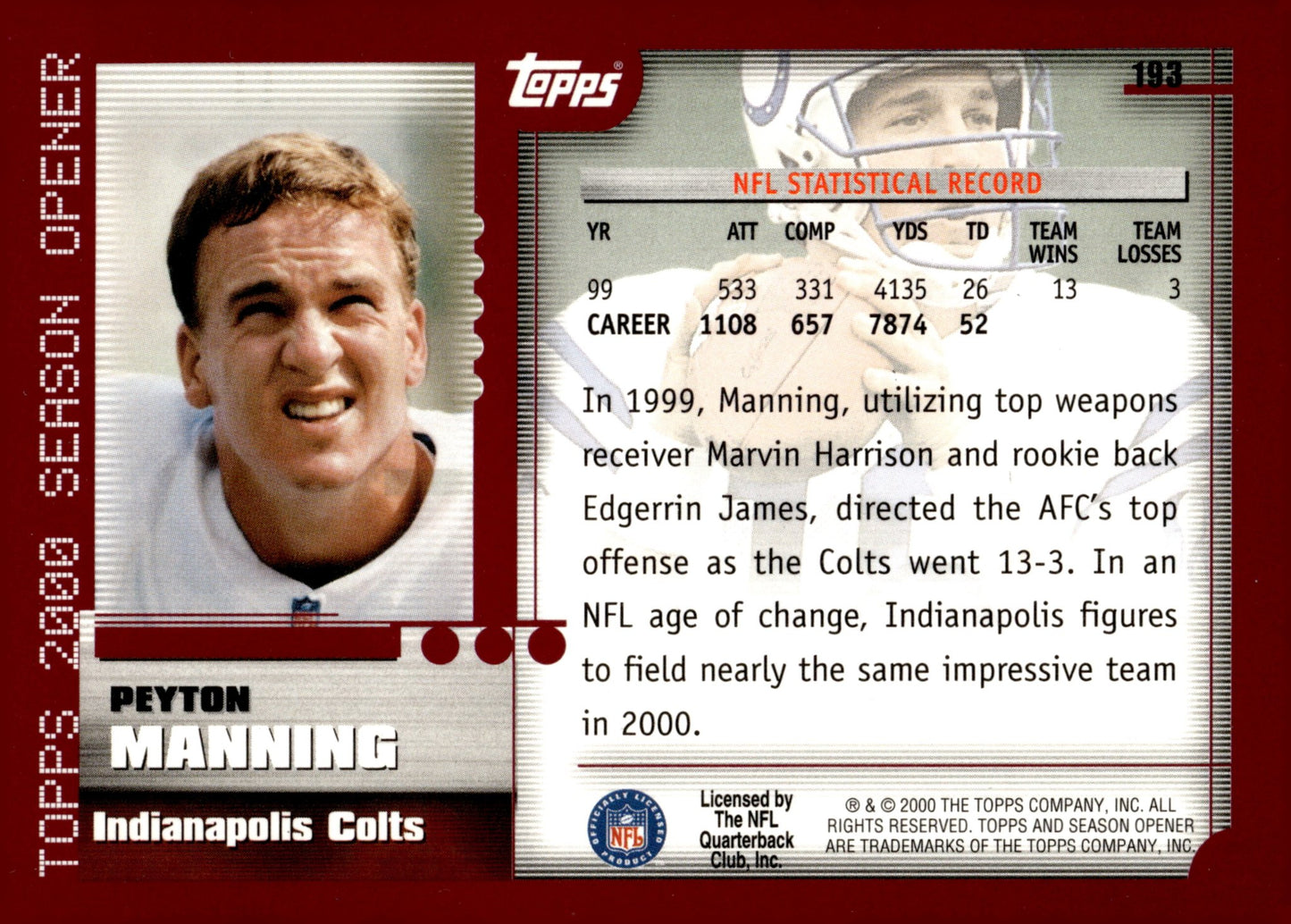 Peyton Manning 2000 Topps Coming Soon Season Opener #193 - Collector Store LLC