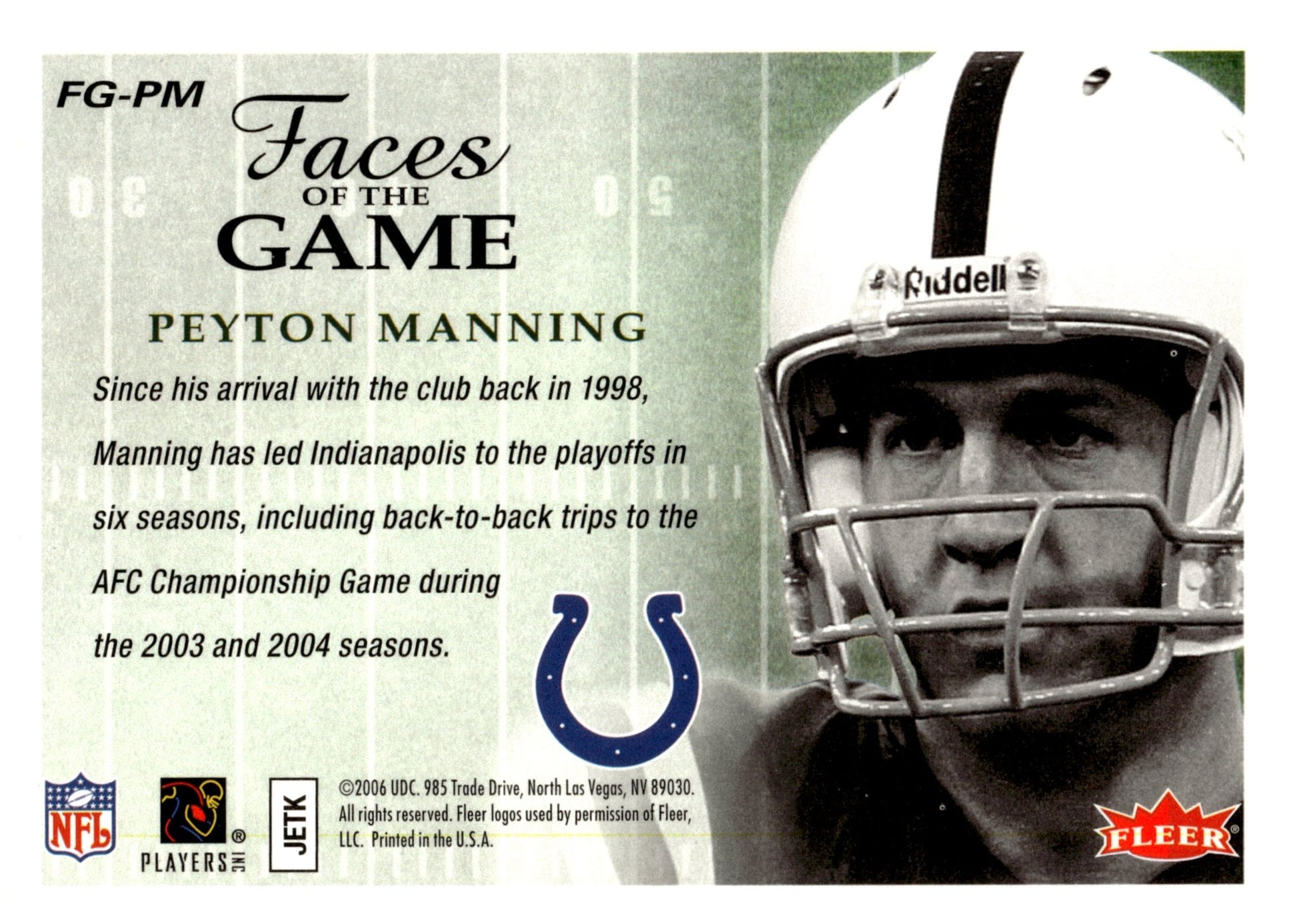 Peyton Manning 2006 Fleer Faces of the Game #FG - PM #1 - Collector Store LLC
