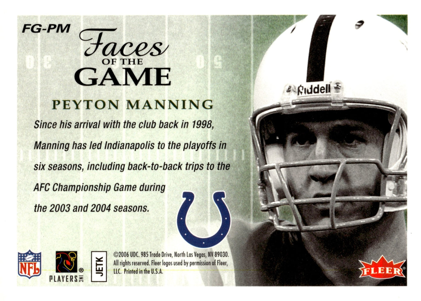 Peyton Manning 2006 Fleer Faces of the Game #FG - PM #2 - Collector Store LLC