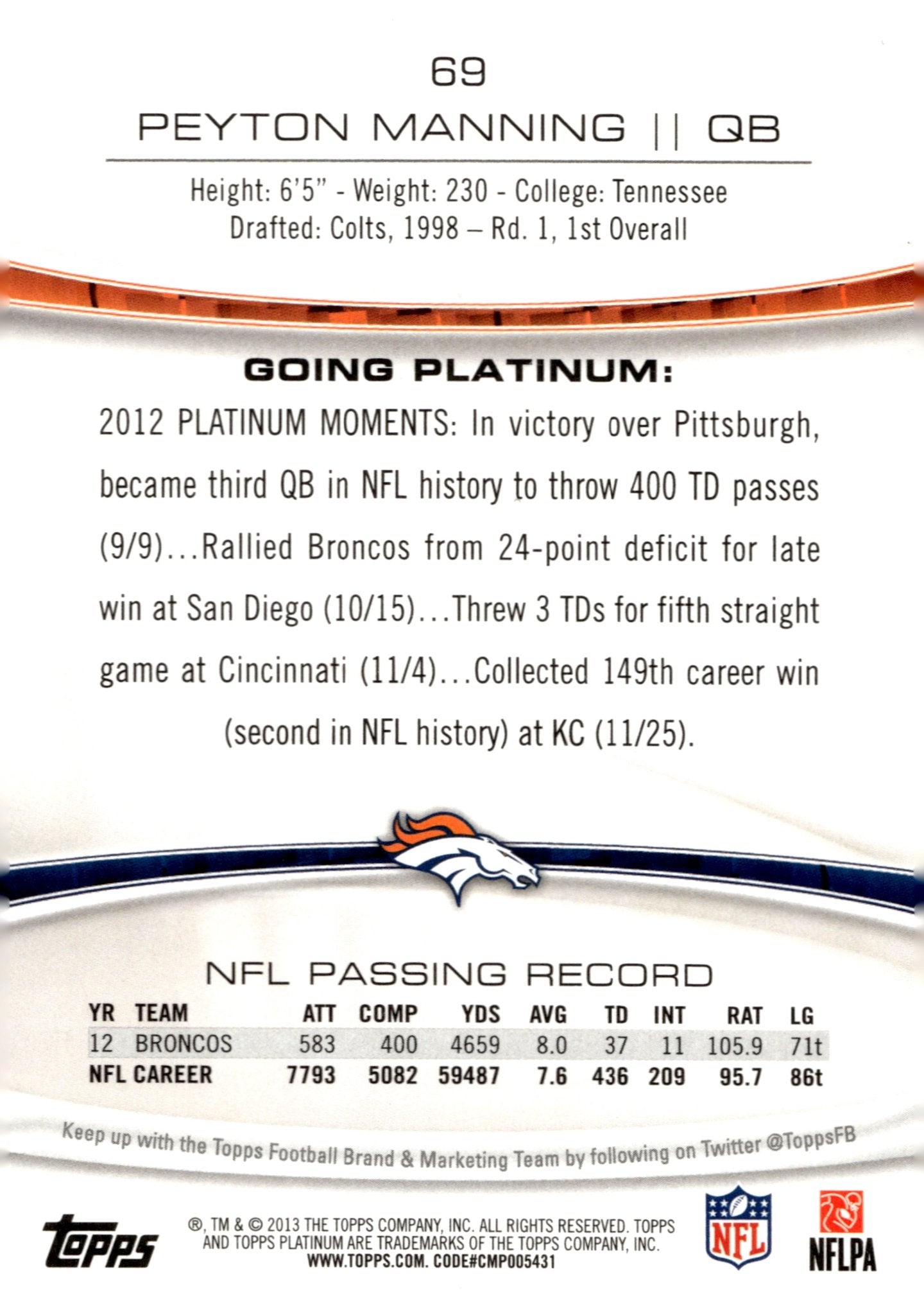 Peyton Manning 2013 Topps Platinum #69 - Collector Store LLC