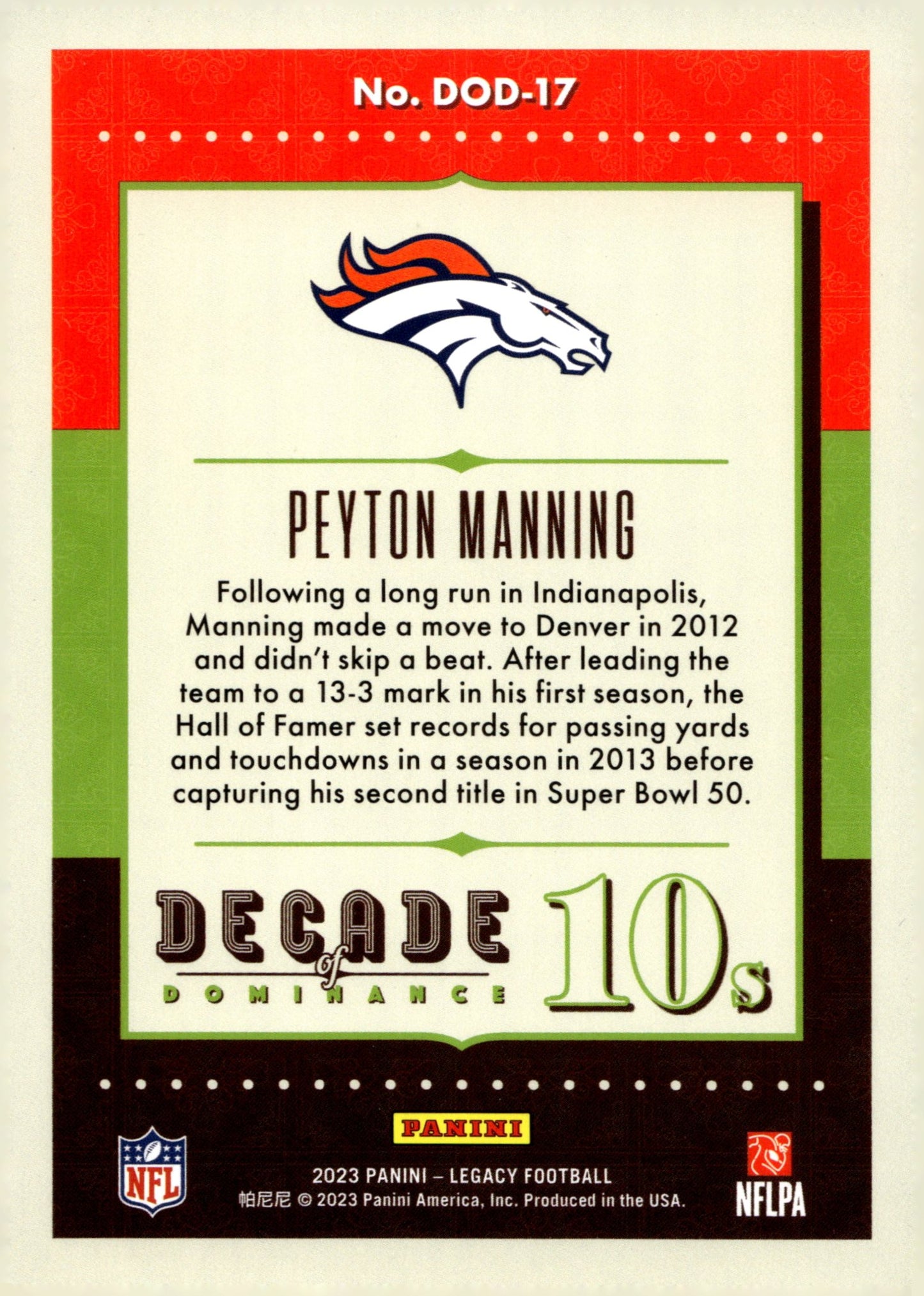 Peyton Manning 2023 Panini Legacy Decade of Dominance #DOD - 17 - Collector Store LLC