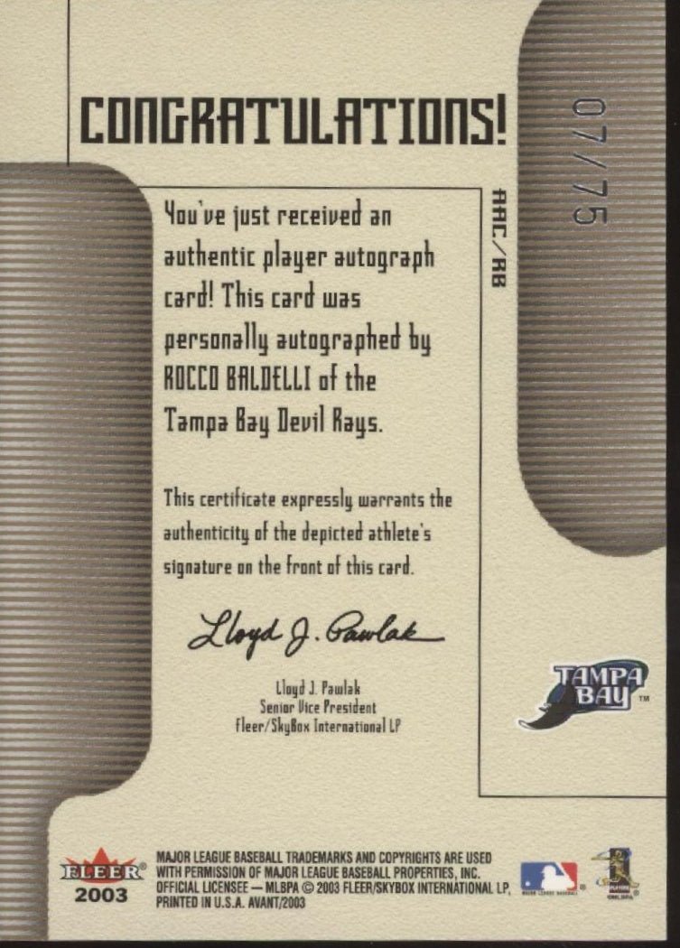 Rocco Baldelli 2003 Fleer Avant Auto 07/75 - Collector Store LLC