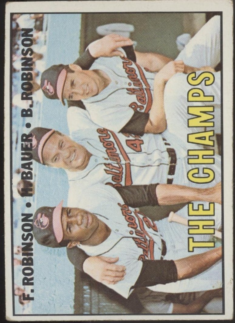 The The Champs 1967 Topps Frank Robinson / Hank Bauer / Brooks Robinson #1 GD #2 - Collector Store LLC