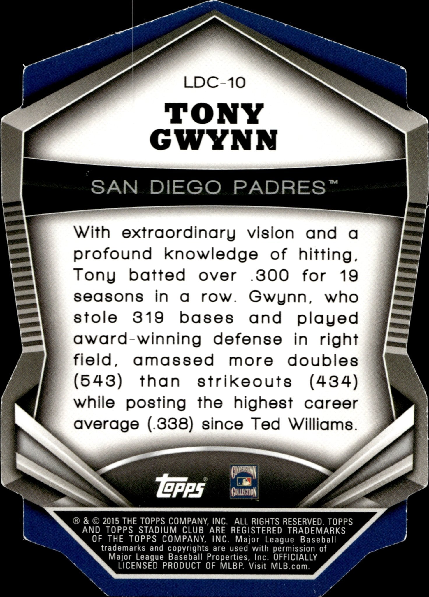 Tony Gwynn 2015 Topps Stadium Club Legends Die - Cut #LDC - 10 - Collector Store LLC