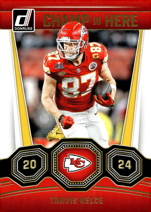 Travis Kelce 2024 Panini Donruss Champ is Here #2 - Collector Store LLC