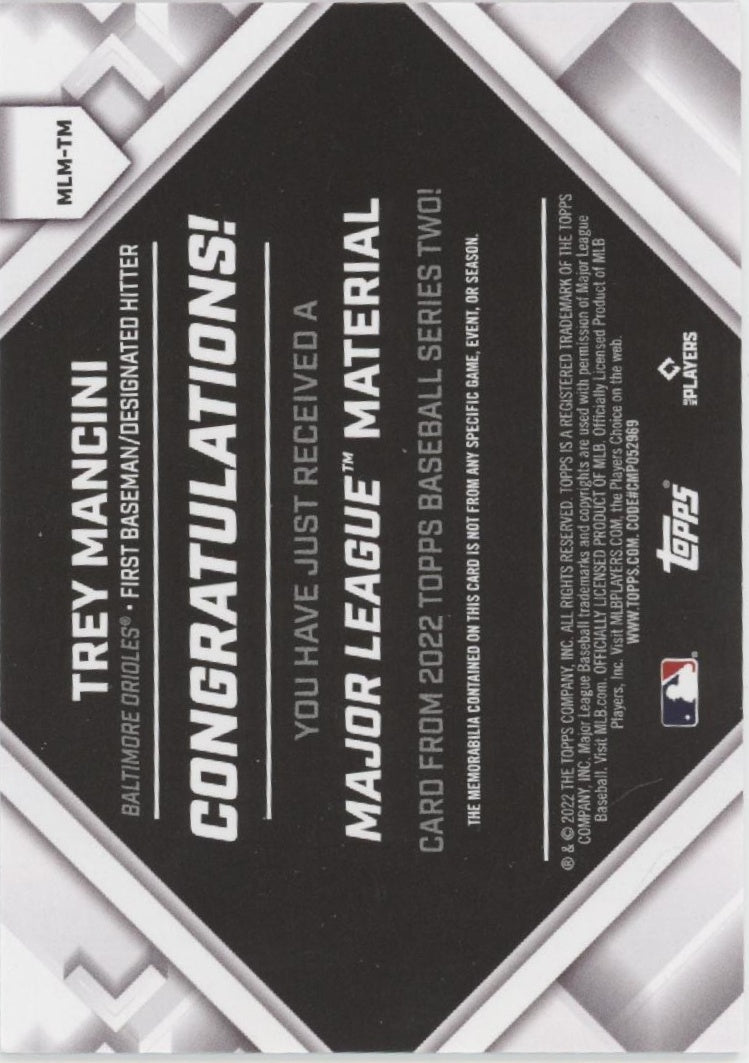 Trey Mancini 2022 Topps Series 2 Major League Material Swatch #MLM - TM - Collector Store LLC